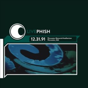 Phish - Live Phish 12.31.91 - Worcester Memorial Auditorium, Worcester, MA cover art