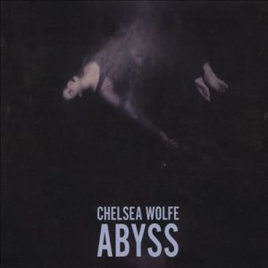Chelsea Wolfe - Abyss cover art