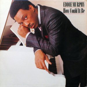 Eddie Murphy - How Could It Be cover art