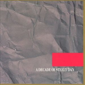 Steely Dan - A Decade of Steely Dan cover art