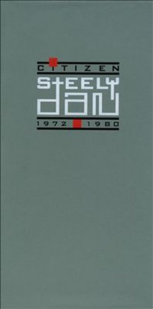 Steely Dan - Citizen Steely Dan: 1972-1980 cover art