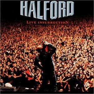 Halford - Live Insurrection cover art Halford - Live Insurrection cover art