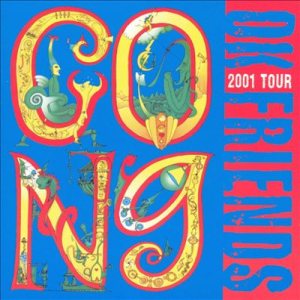 Gong - OK Friends 2001 Tour cover art