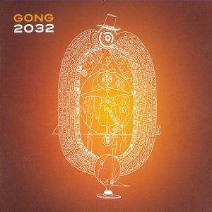 Gong - 2032 cover art