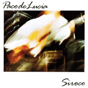 Paco de Lucía - Siroco cover art