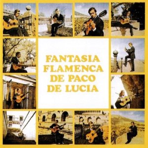 Paco de Lucía - Fantasía flamenca de Paco de Lucía cover art