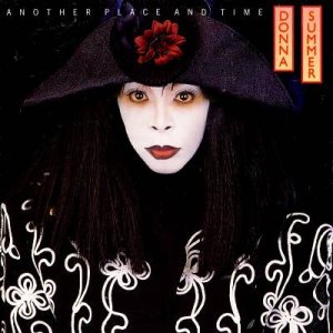 Donna Summer - Another Place and Time cover art Donna Summer - Another Place and Time cover art