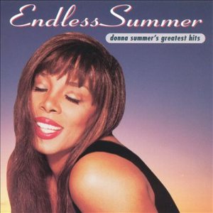 Donna Summer - Endless Summer: Donna Summer's Greatest Hits cover art