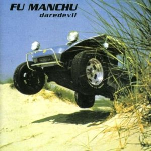 Fu Manchu - Daredevil cover art