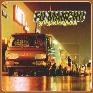 Fu Manchu - King of the Road cover art