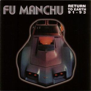 Fu Manchu - Return to Earth 91 - 93 cover art