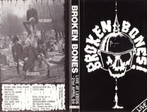 Broken Bones - Live at Leeds - 21st April 84' cover art
