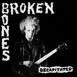 Broken Bones - Decapitated cover art