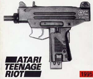 Atari Teenage Riot - 1995 cover art