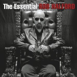 Rob Halford - The Essential Rob Halford cover art