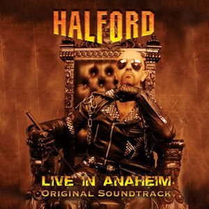 Halford - Live in Anaheim: Original Soundtrack cover art