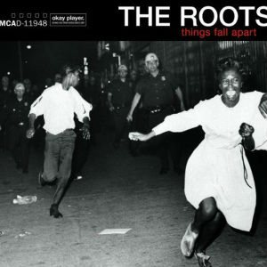 The Roots - Things Fall Apart cover art