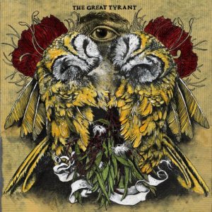 The Great Tyrant - The Great Tyrant cover art