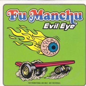 Fu Manchu - Evil Eye cover art