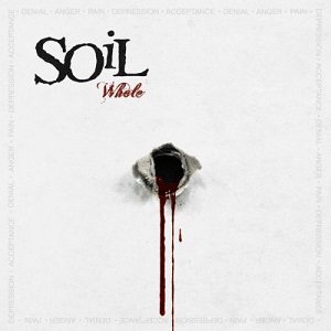 Soil - Whole cover art