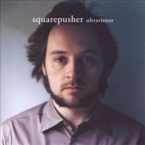 Squarepusher - Ultravisitor cover art