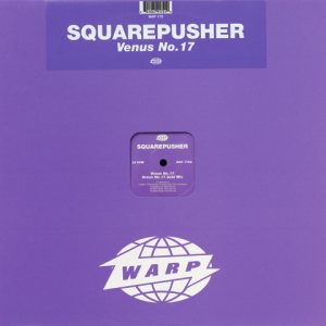 Squarepusher - Venus No.17 cover art
