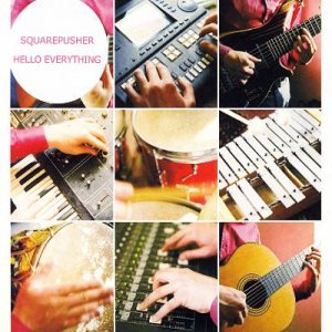 Squarepusher - Hello Everything cover art
