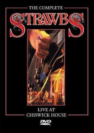 Strawbs - The Complete Strawbs: Live at Chiswick House cover art
