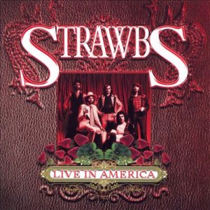 Strawbs - Live in America cover art