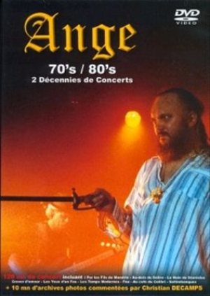 Ange - Seventies-Eighties - Deux Décennies De Concert cover art