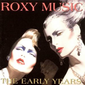 Roxy Music - The Early Years cover art