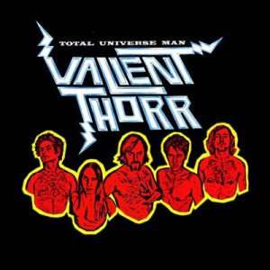 Valient Thorr - Total Universe Man cover art