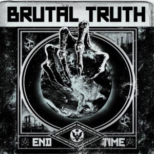 Brutal Truth - End Time cover art