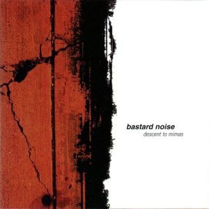 Bastard Noise - Descent to Mimas cover art