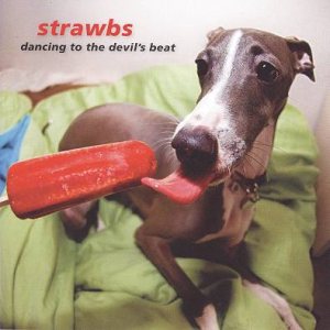 Strawbs - Dancing to the Devil's Beat cover art
