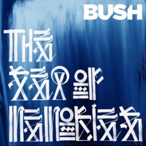 Bush - The Sea of Memories cover art