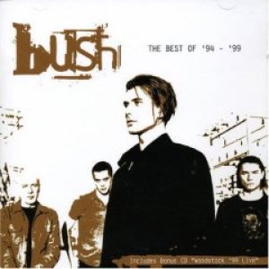 Bush - The Best Of: 1994–1999 cover art