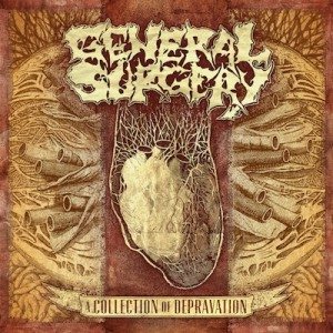 General Surgery - A Collection of Depravation cover art