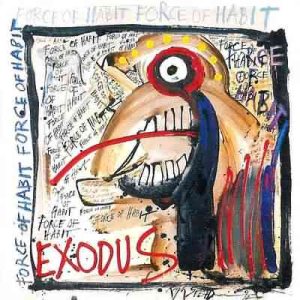 Exodus - Force of Habit cover art