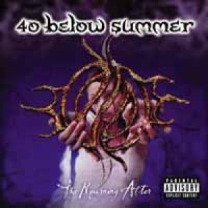 40 Below Summer - The Mourning After cover art