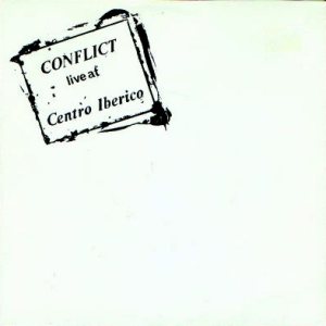 Conflict - Live at Centro Iberico cover art