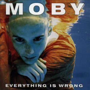 Moby - Everything Is Wrong cover art