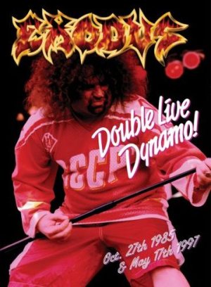 Exodus - Double Live Dynamo! cover art Exodus - Double Live Dynamo! cover art