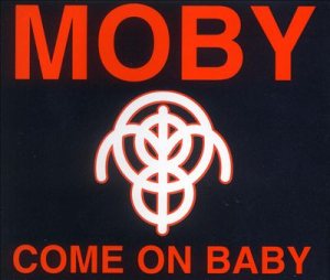 Moby - Come on Baby cover art