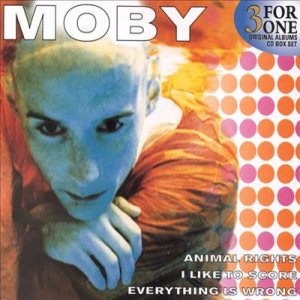 Moby - 3 for One (Animal Rights / I Like to Score / Everything Is Wrong) cover art