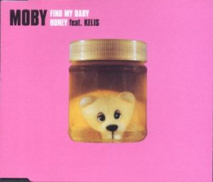 Moby - Find My Baby / Honey cover art