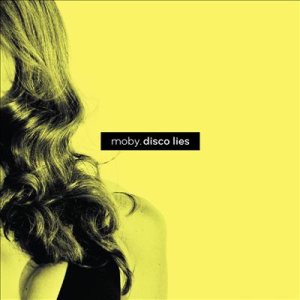 Moby - Disco Lies cover art