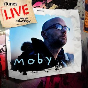 Moby - iTunes Live from Montreal cover art