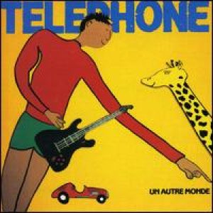 Téléphone - Un Autre Monde cover art