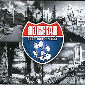 Dogstar - Quattro Formaggi cover art